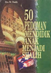 Image of 50 Pedoman Mendidik Anak Menjadi Shalih