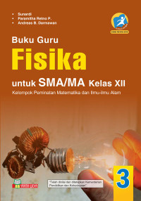 Image of Buku Guru Fisika SMA Kelas XII K13 Ed. Revisi 2016