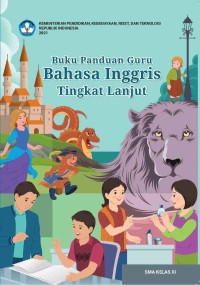 Image of Buku Panduan Guru Bahasa Inggris Tingkat Lanjut SMA Kelas 11