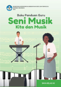 Image of Buku Panduan Guru Seni Musik SMA Kelas XI Kur. Merdeka