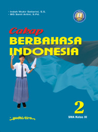 Image of Cakap Berbahasa Indonesia 2 SMA Kelas XI K13