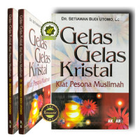 Image of Gelas-Gelas Kristal : Kiat Pesona Muslimah
