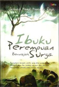 Image of Ibuku Perempuan Berwajah Surga