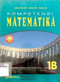 Image of Kompetensi Matematika 1B SMA Kelas X KTSP 2006