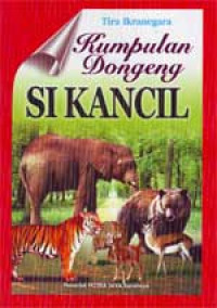 Image of Kumpulan Dongeng Si Kancil