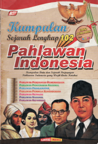 Image of Kumpulan Sejarah Lengkap Pahlawan Indonesia