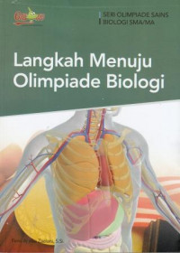 Image of Langkah Menuju Olimpiade Biologi SMA