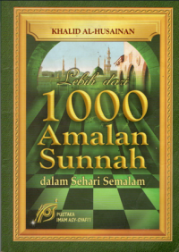 Image of Lebih dari 1000 Amalan Sunnah dalam Sehari Semalam