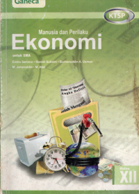 Image of Manusia dan Perilaku Ekonomi SMA Kelas XII KTSP