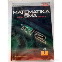 Image of Matematika SMA 1 Kelas X Semester 1 Kurikulum 2004