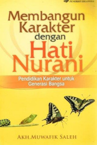 Image of Membangun Karakter dengan Hati Nurani