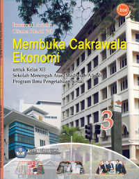 Image of Membuka Cakrawala Ekonomi 3 SMA Kelas 12 KTSP