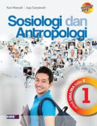 Image of Sosiologi dan Antropologi 1 SMA Kelas X K13