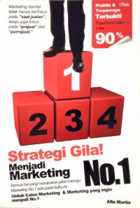 Image of Strategi Gila! Menjadi Marketing No. 1