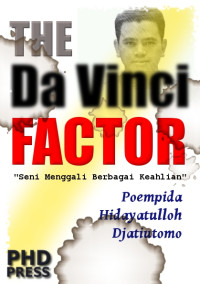 Image of The Da Vinci Factor : Seni Menggali Berbagai Keahlian