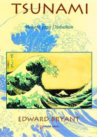 Image of Tsunami : Bahaya yang Diabaikan